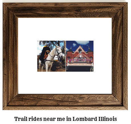 trail rides near me in Lombard, Illinois